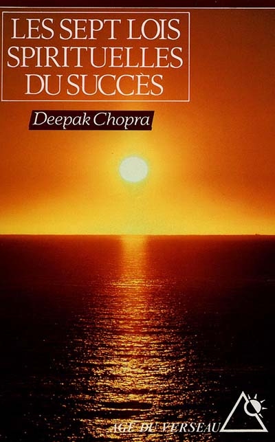 Les sept lois spirituelles du succès
