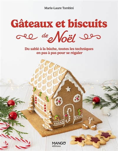 Gâteaux et biscuits de Noël...