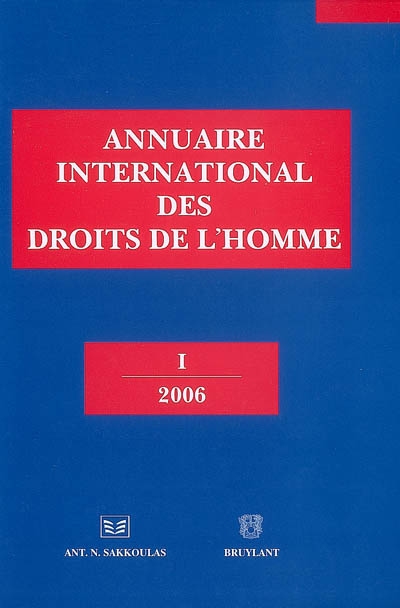 Annuaire international des droits de l'homme. Vol. 1. 2006