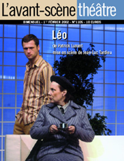 Avant-scène théâtre (L'), n° 1105. Léo