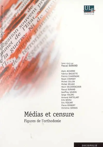 Médias et censure : figures de l'orthodoxie