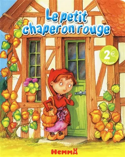 Le petit chaperon rouge