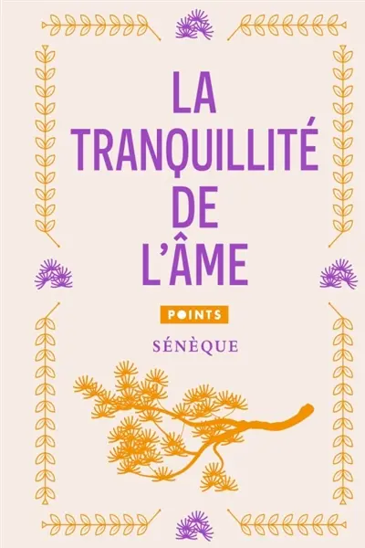La tranquillité de l'âme. La retraite
