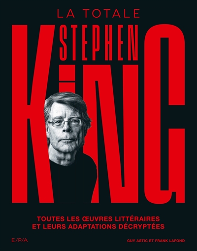 Stephen King : la totale :...