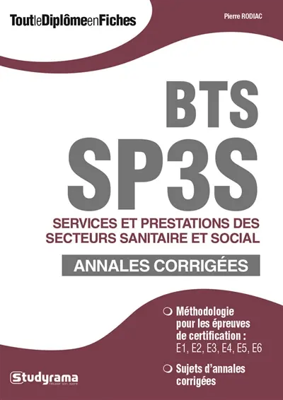 BTS SP3S : services et prestations des secteurs sanitaire et social