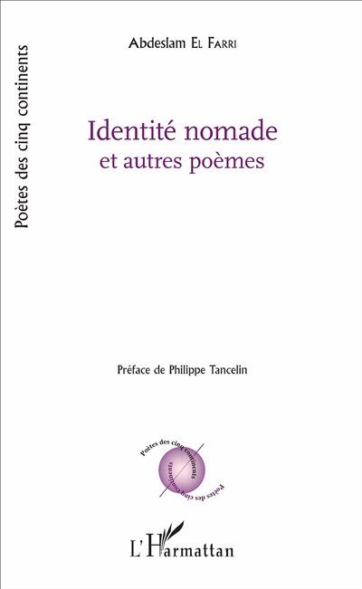 Identité nomade : et autres poèmes - Abdslam El-Farri - Librairie