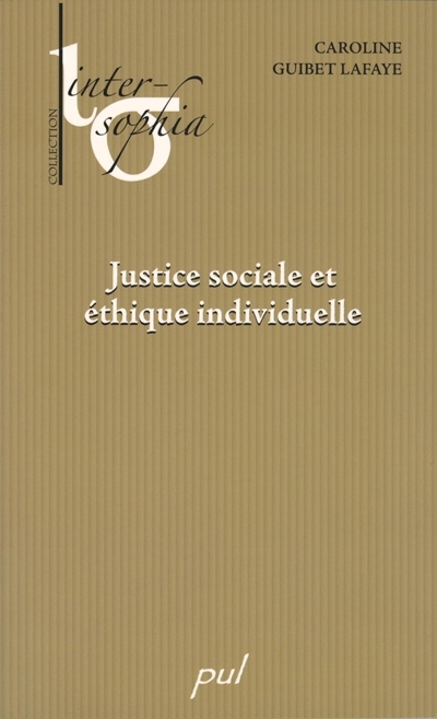 Justice sociale et éthique individuelle