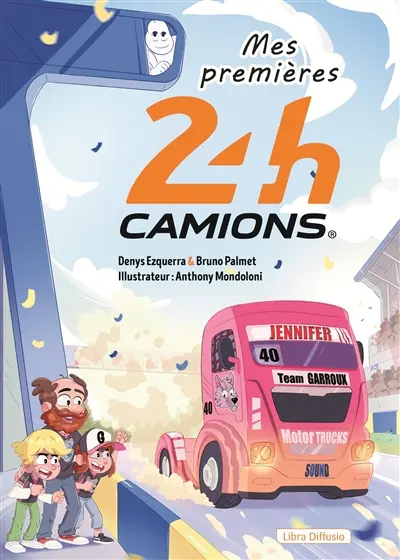 Mes premières 24 Heures Camions