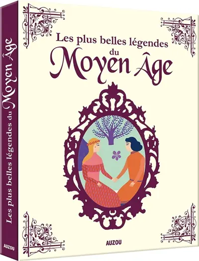 Les plus belles légendes du Moyen Age
