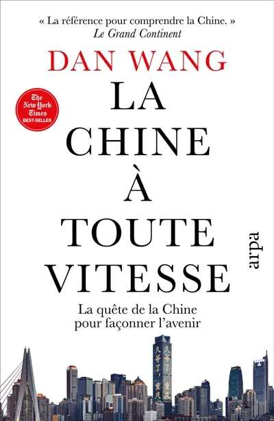 La Chine à toute vitesse : la quête de la Chine pour façonner l'avenir