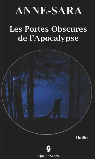 Les portes obscures de l'apocalypse