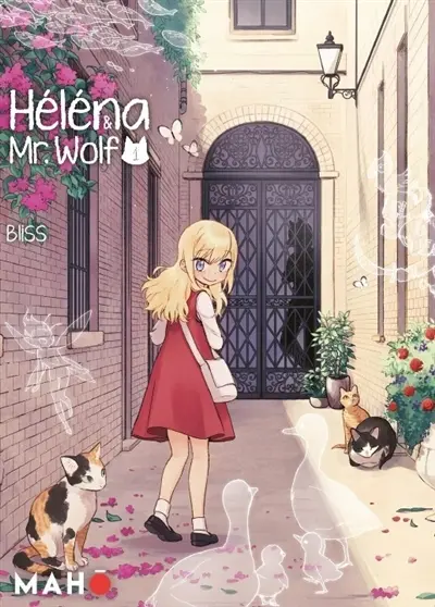 Héléna & Mr. Wolf. Vol. 1