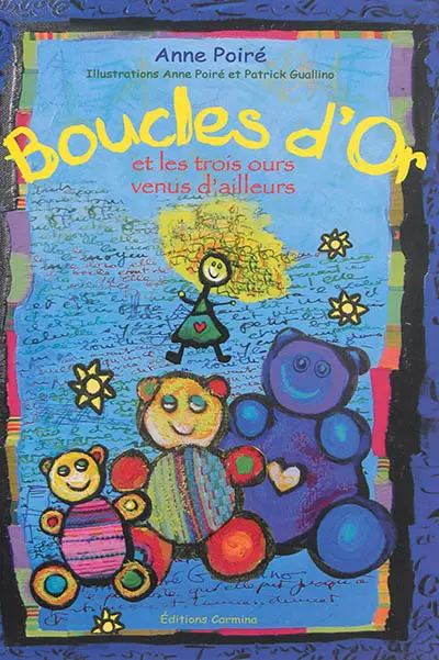 Boucles d'or et les trois ours venus d'ailleurs