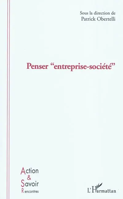 Penser entreprise-société
