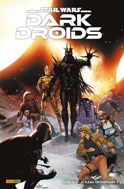Star Wars : Dark Droids. Vol. 4. Le fléau triomphant ?