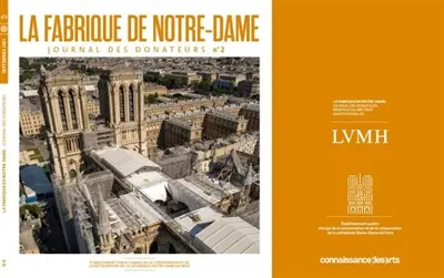 La fabrique de Notre-Dame : journal de la restauration, n° 2