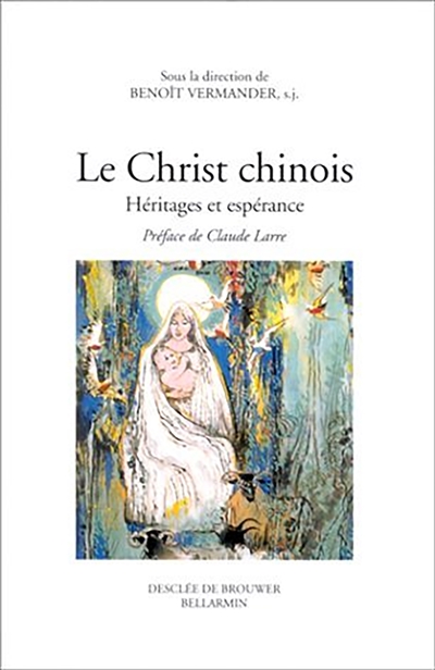 Le Christ chinois : héritages et espérance