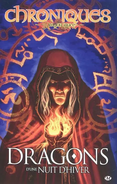 Chroniques Dragonlance. Vol. 2. Dragons d'une nuit d'hiver