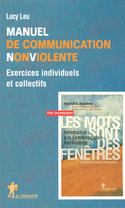 Manuel de communication non violente : exercices individuels et collectifs