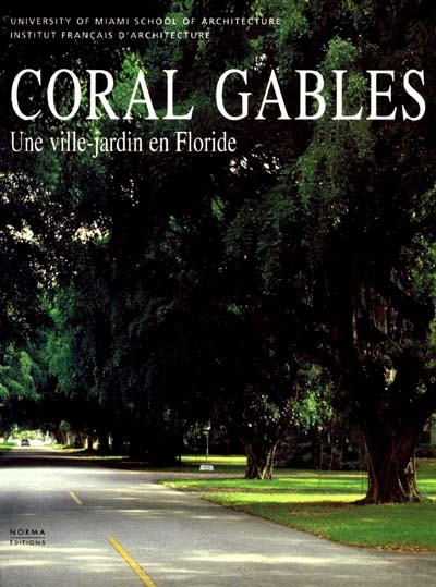 Coral Gables, une ville-jardin en Floride