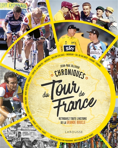 Chroniques du Tour de France : retrouvez toute l'histoire de la Grande Boucle