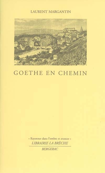 Goethe en chemin