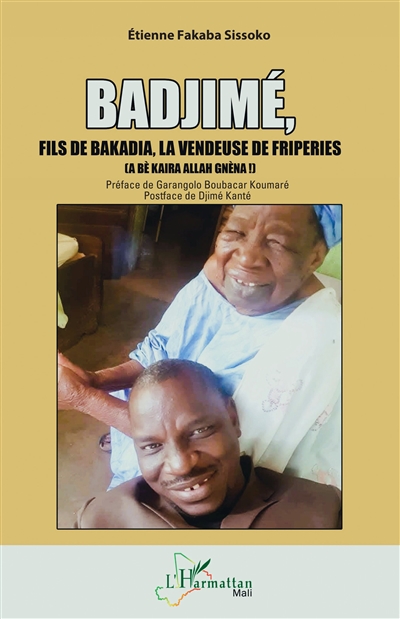 Badjimé, fils de Bakadia,...
