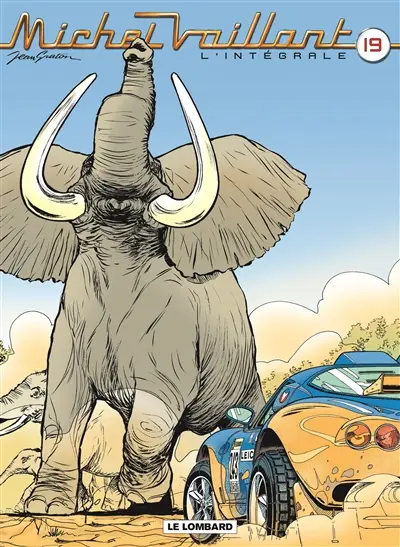 Michel Vaillant : l'intégrale. Vol. 19