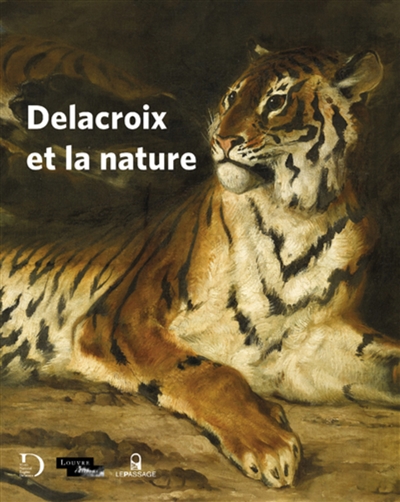 Delacroix et la nature : exposition, Paris, Musée national Eugène Delacroix, du 16 mars au 27 juin 2022