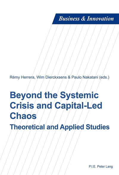 Beyond the Systemic Crisis...