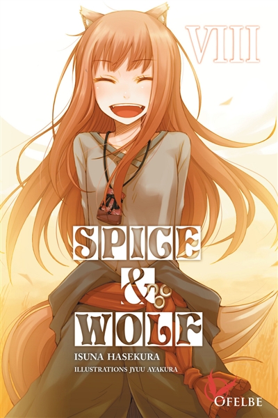 Spice & Wolf. Vol. 8