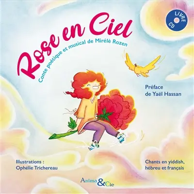 Rose en ciel : contre poétique et musical