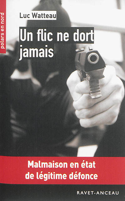 Un flic ne dort jamais