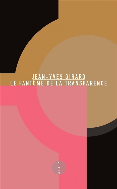 le fantôme de la transparence