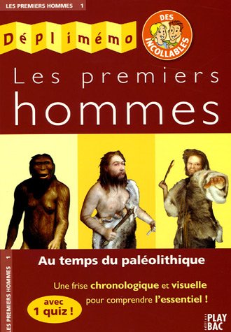 Déplimémo: Les premiers hommes