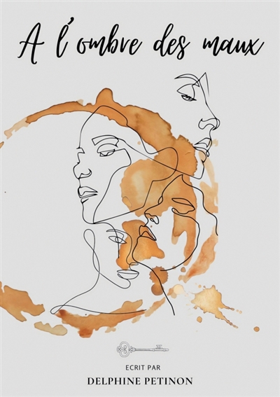 A l'ombre des maux