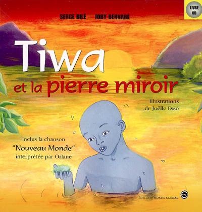 Tiwa et la pierre miroir