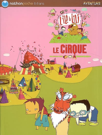 L'île à Lili. 4, Le cirque