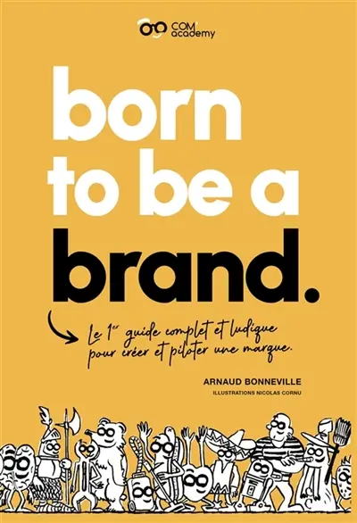 BORN TO BE A BRAND BORN TO BE A BRAND