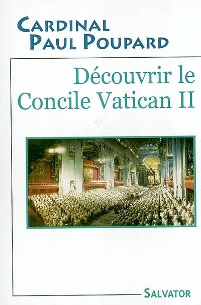 Découvrir le concile Vatican II