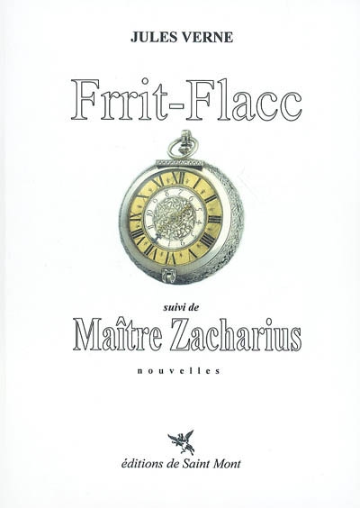 Frrit-Flacc. Maître Zacharius