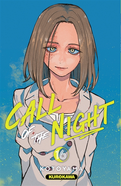 Call of the night. Vol. 16