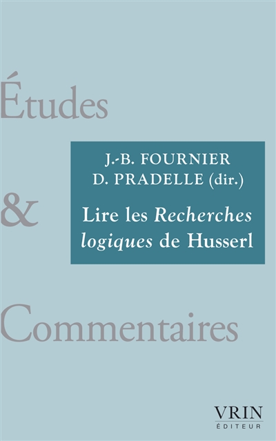 Lire les Recherches logiques d'Husserl