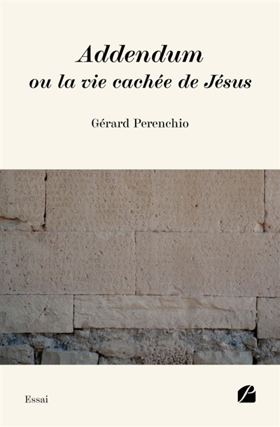 Addendum ou la vie cachée...