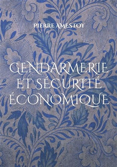 Gendarmerie et sécurité...