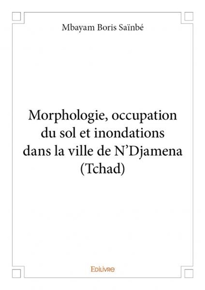 Morphologie, occupation du...