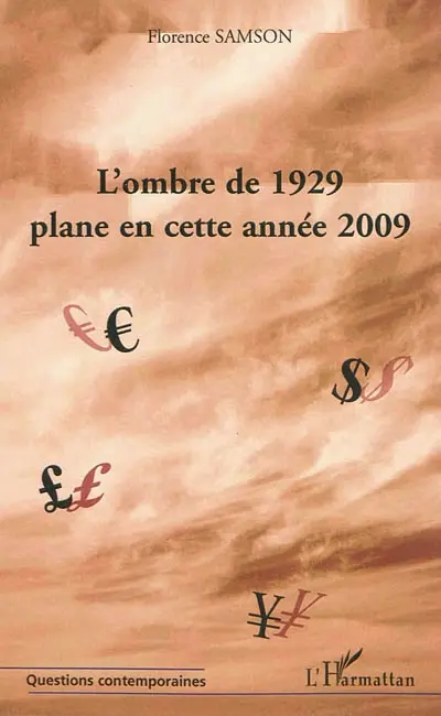 L'ombre de 1929 plane en cette année 2009