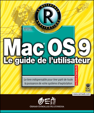Mac OS 9 : le guide de l'utilisateur