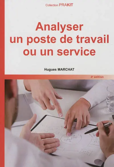Analyser un poste de travail ou un service