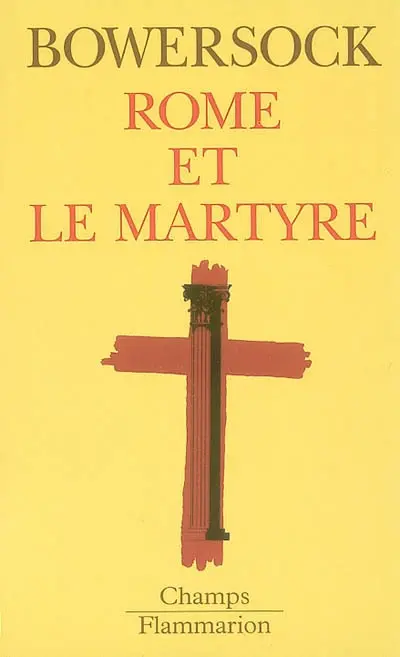Rome et le martyre